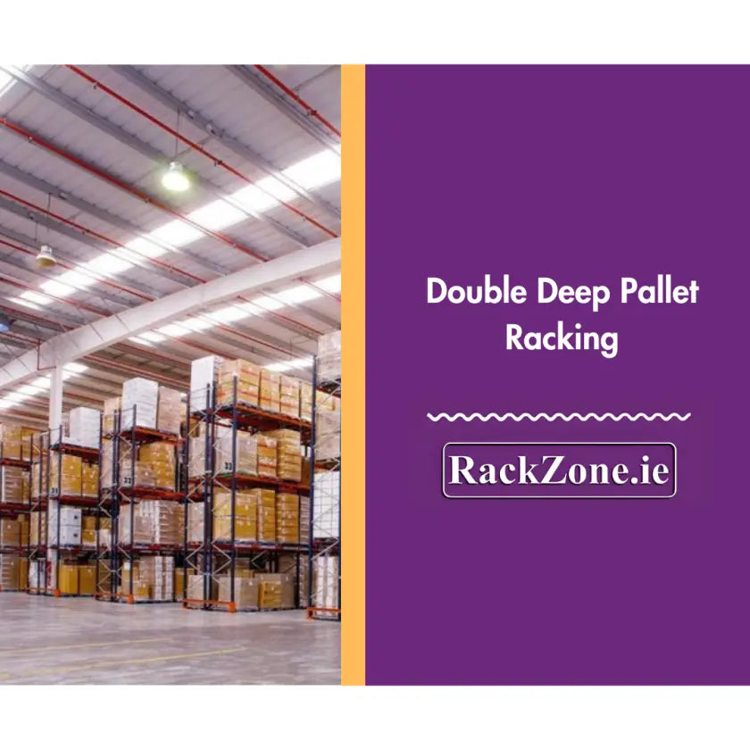 Double Deep Pallet Racking
