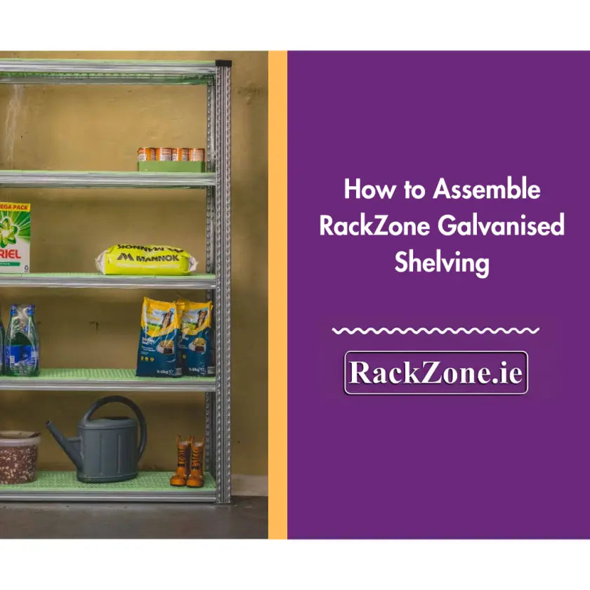 How to Assemble RackZone Galvanised Shelving