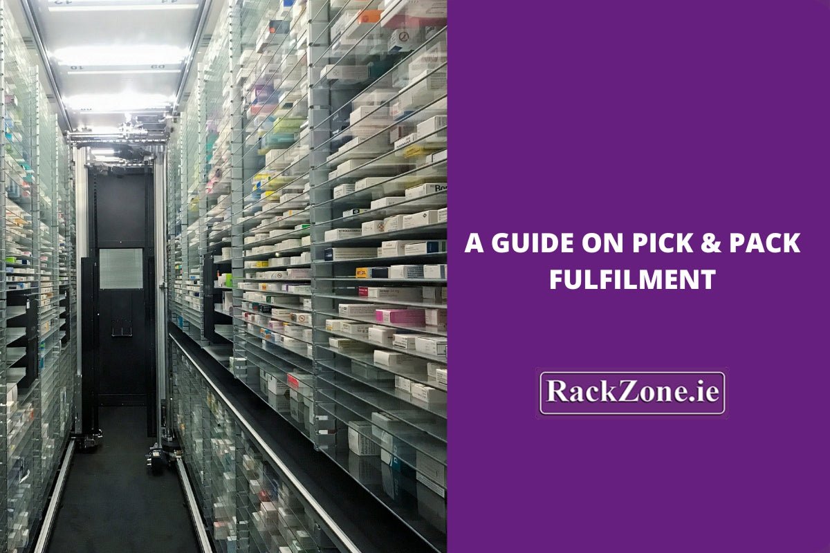 A Guide On Pick & Pack Fulfilment