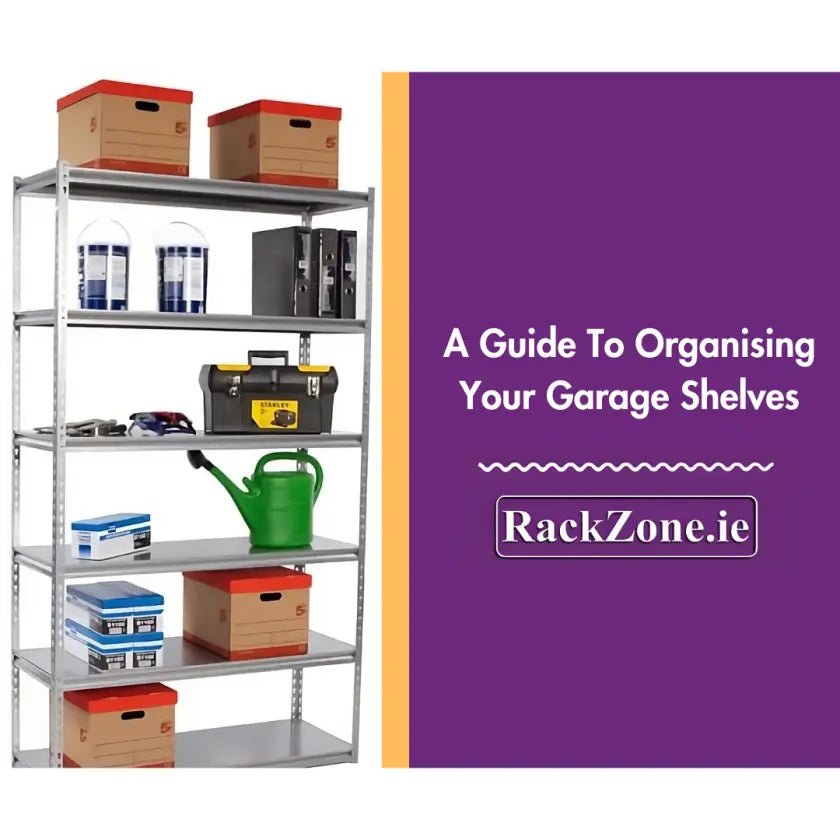 A Guide to Organising your Garage Shelves