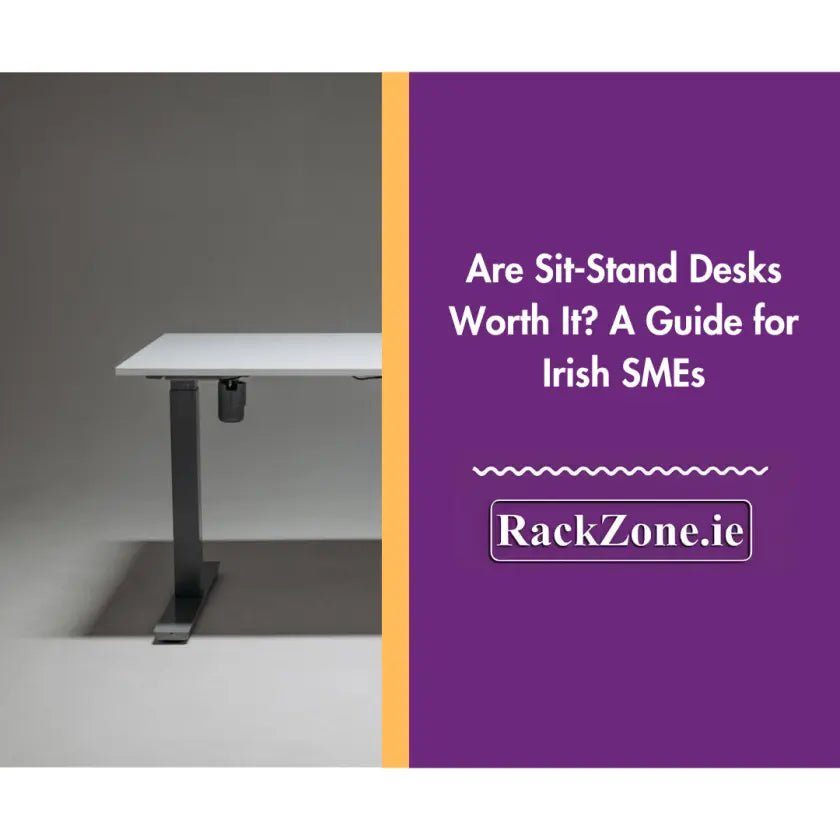Are Sit-Stand Desks Worth It? A Guide for Irish SMEs