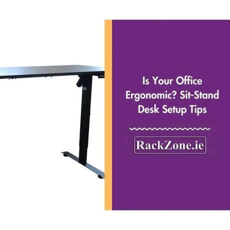 Is Your Office Ergonomic? Sit-Stand Desk Setup Tips
