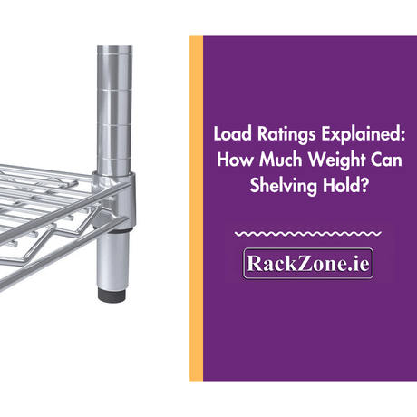 Load Ratings Explained: How Much Weight Can Shelving Hold? - RackZone