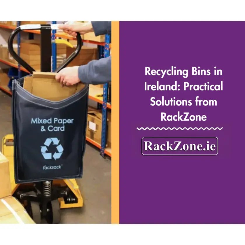 Recycling Bins in Ireland: Practical Solutions from RackZone
