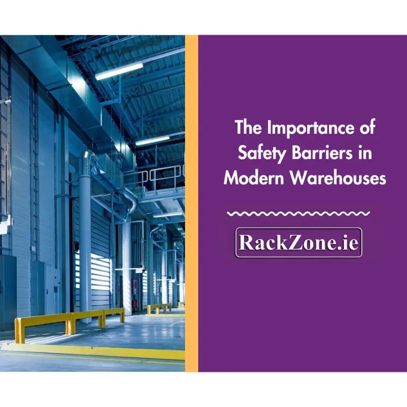 The Importance of Safety Barriers in Modern Warehouses