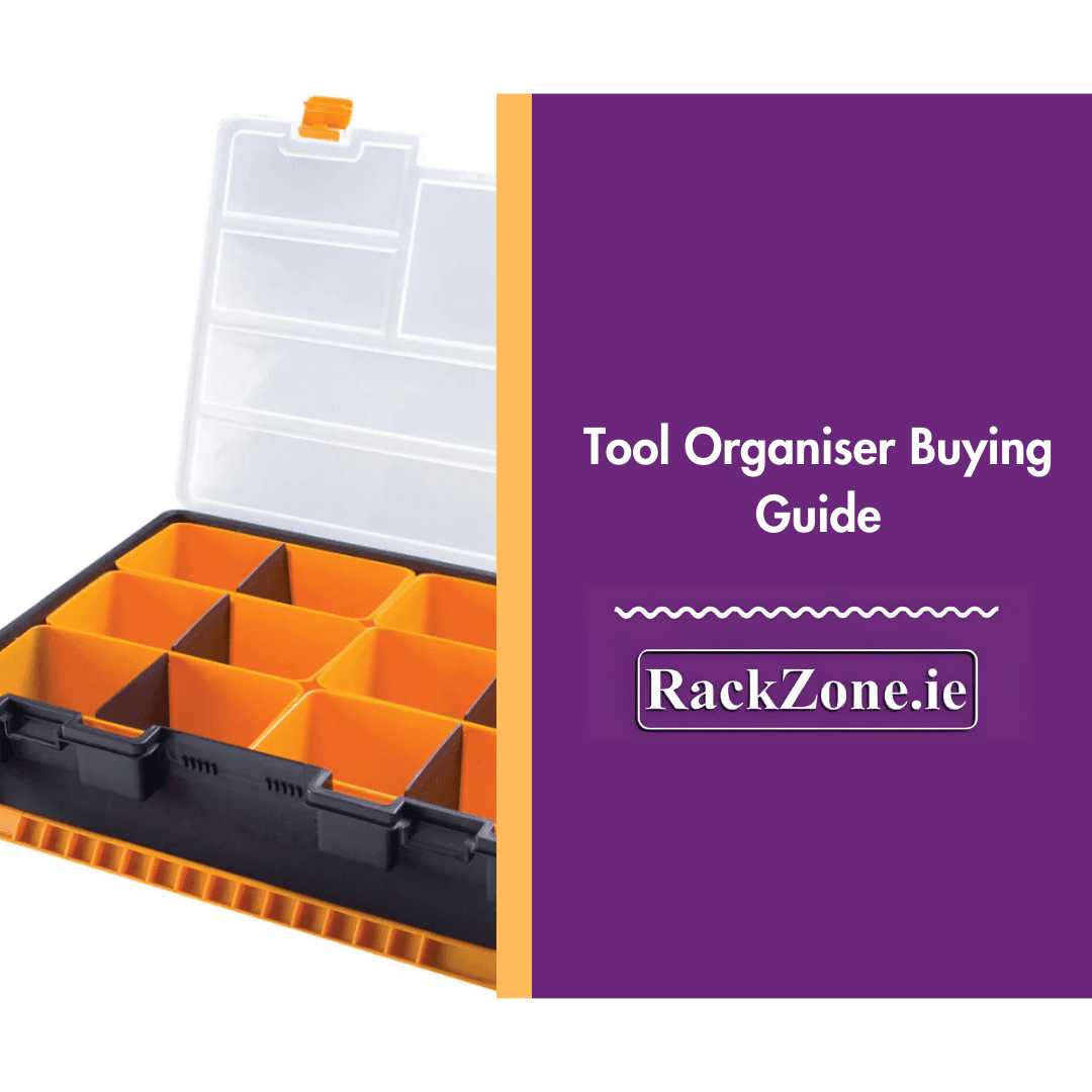 Tool Organiser Buying Guide - RackZone