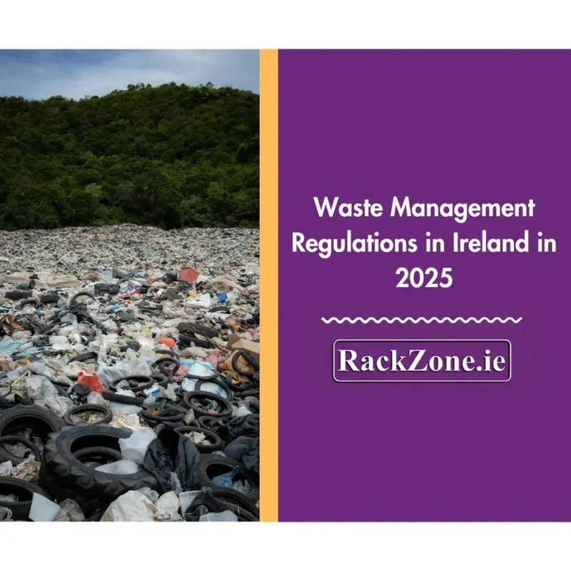 Waste Management Regulations in Ireland in 2025