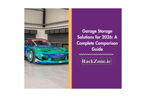 Garage Storage Solutions for 2026: A Complete Comparison Guide