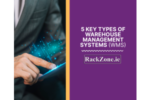 5 Key Types of Warehouse Management Systems (WMS) - Cover Image